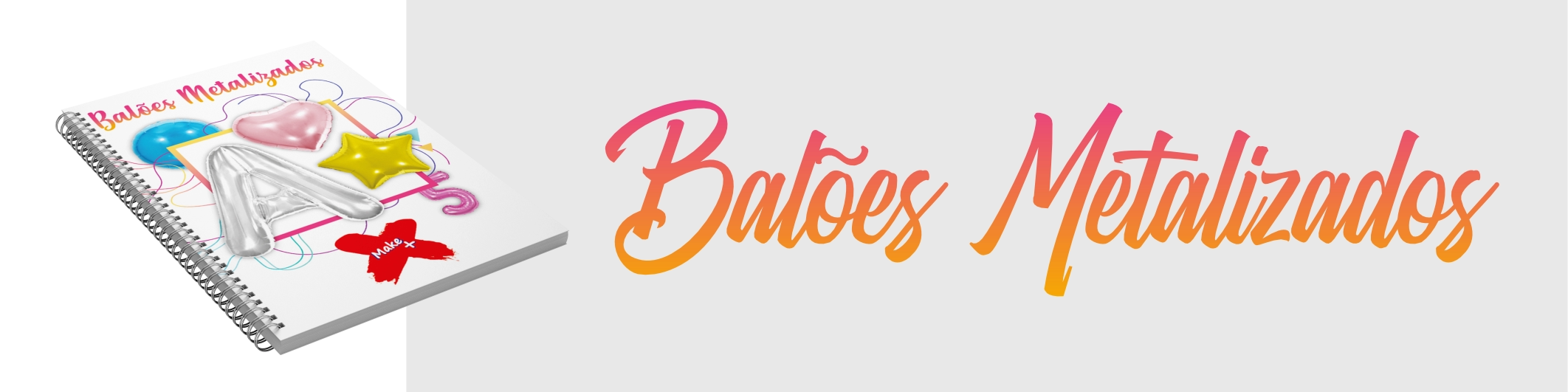 BALÕES METALIZADOS