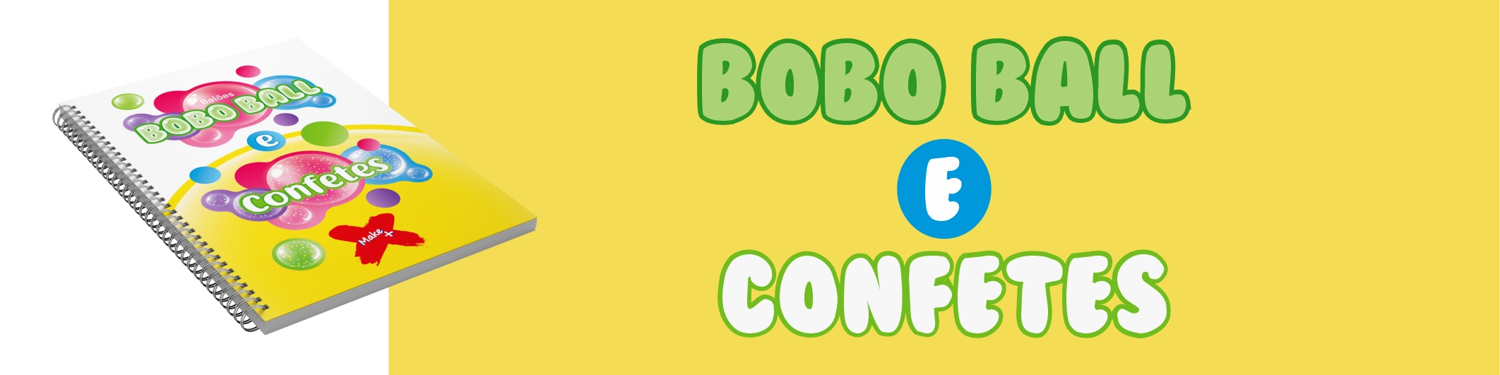 BOBO BALL E CONFETES
