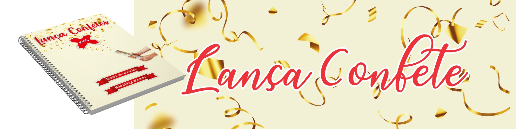 LANÇA CONFETE