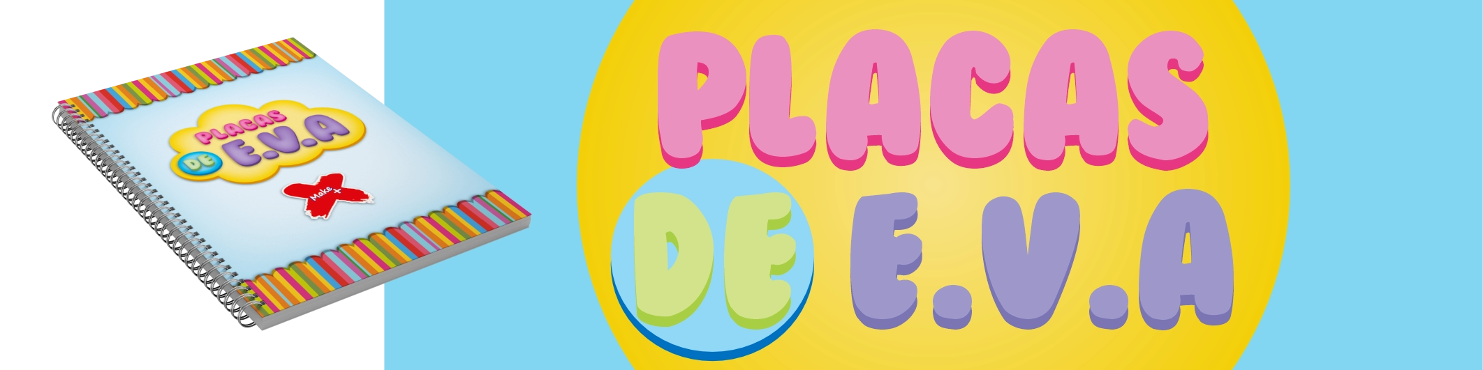 PLACAS DE E.V.A
