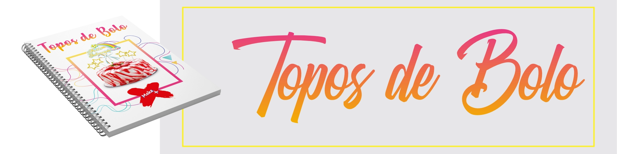 TOPOS DE BOLO